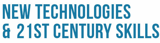 New Technologies and 21st Century Skills